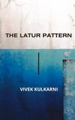 The Latur Pattern
