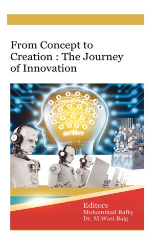 From Concept to Creation: The Journey of Innovation