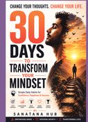 30 Days to Transform Your Mindset