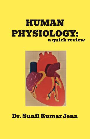 HUMAN PHYSIOLOGY: a quick review