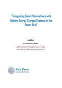 Integrating Solar Photovoltaics with Battery Energy Storage Systems in the Smart Grid
