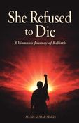 She Refused To Die