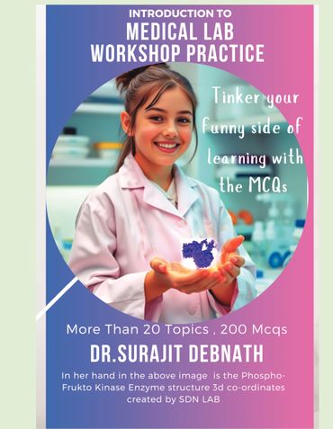 Introduction to  Medical Lab Workshop  Practice