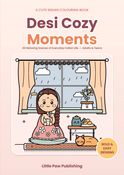 Desi Cozy Moments