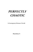 Perfectly Chaotic