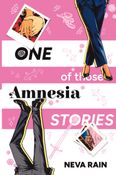 One of Those Amnesia Stories