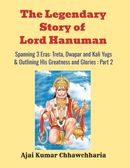 The Legendary Story of Lord Hanuman