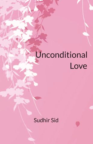 UNCONDITIONAL LOVE