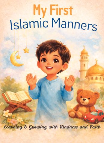My First Islamic Manners