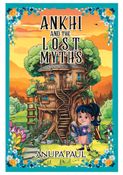 Ankhi And The Lost Myths