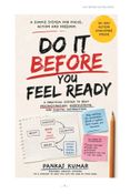 Do It Before You Feel Ready
