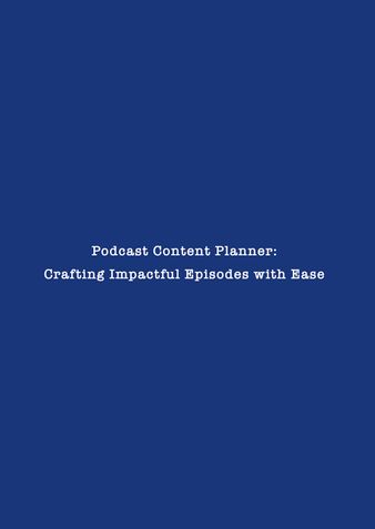 Podcast Content Planner