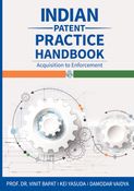 INDIAN PATENT PRACTICE HANDBOOK