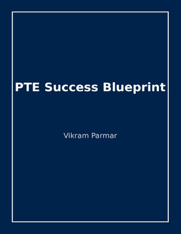 PTE Success Blueprint