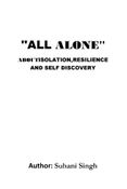 "ALL ALONE"