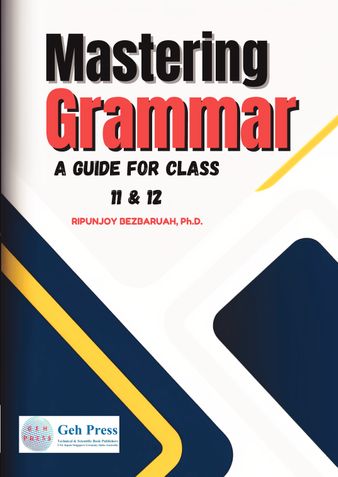 Mastering Grammar: A Guide for Class 11 & 12