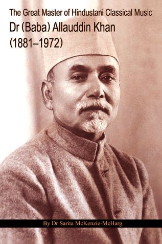 Dr (Baba) Allauddin Khan (1881–1972)