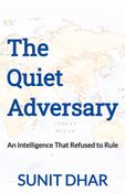 The Quiet Adversary