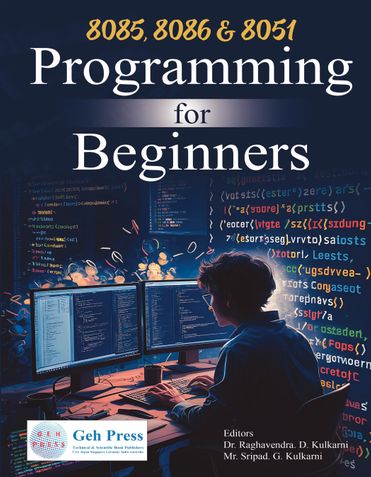 8085, 8086 & 8051 Programming for Beginners