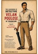 Detective Velan Poulose - Case 8 - The Diamond Merchant's Murder