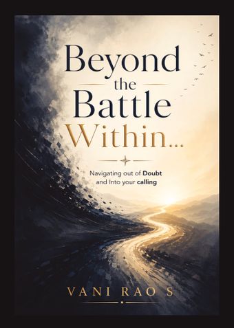 Beyond the Battle Within…