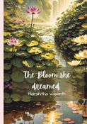 The bloom she dreamed