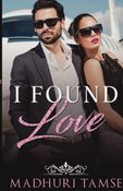 I Found Love