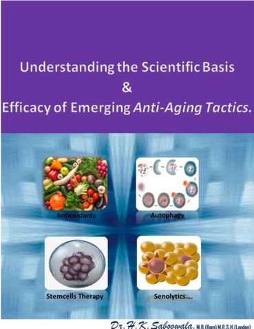Understanding the Scientific Basis and Efficacy of Emerging Anti-Aging Tactics.