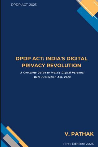 DPDP Act: India's Digital Privacy Revolution