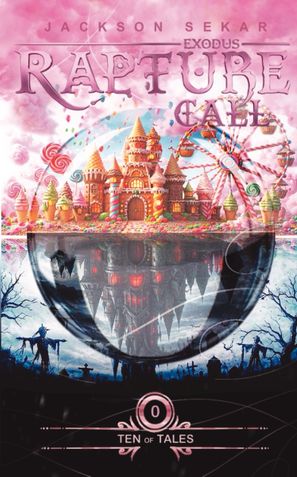 Rapture Call 0: Ten of Tales