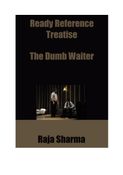 Ready Reference Treatise: The Dumb Waiter