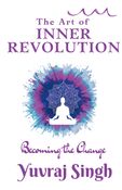 The Art of Inner Revolution