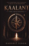KAALANT - THE BEGINNING