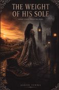 THE WEIGHT OF HIS SOLE