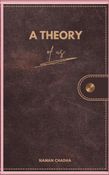 A Theory Of Us