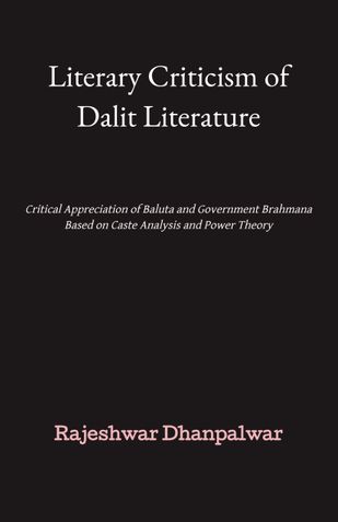 Literary Criticism of Dalit Literature