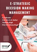 E-Strategic DecisionMaking Management