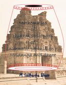 Mathematics of rhythm structures of Karnatic percussion- mridanga   and dance (2nd Revised Edition)