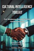 Cultural Intelligence Toolkit for Business Communication and Negotiation