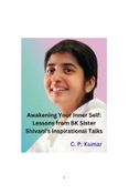Awakening Your Inner Self: Lessons from BK Sister Shivani's Inspirational Talks
