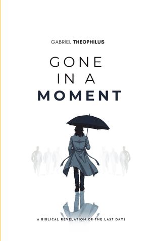 Gone in a moment