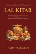 Lal Kitab -  Profession, Property & Prosperity