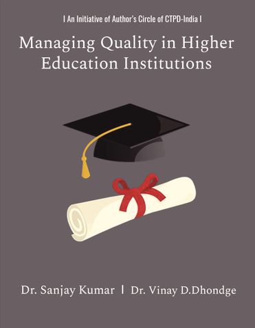 Managing Quality in Higher Education Institutions