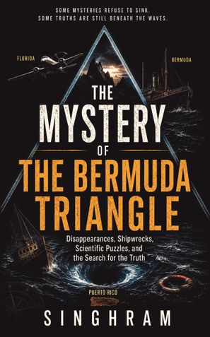 The Mystery of the Bermuda Triangle