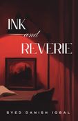 Ink and Reverie