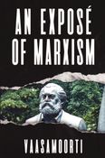 An Exposé of Marxism