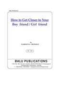 How to closer to your boy friend and Girl Friend