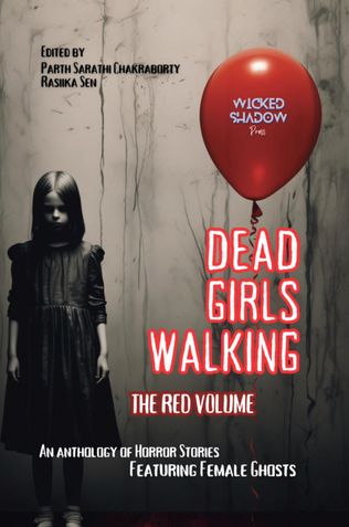 Dead Girls Walking: The Red Volume