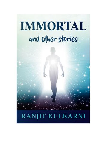 Immortal and Other Stories