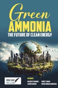 Green  Ammonia: The Future Of Clean Energy